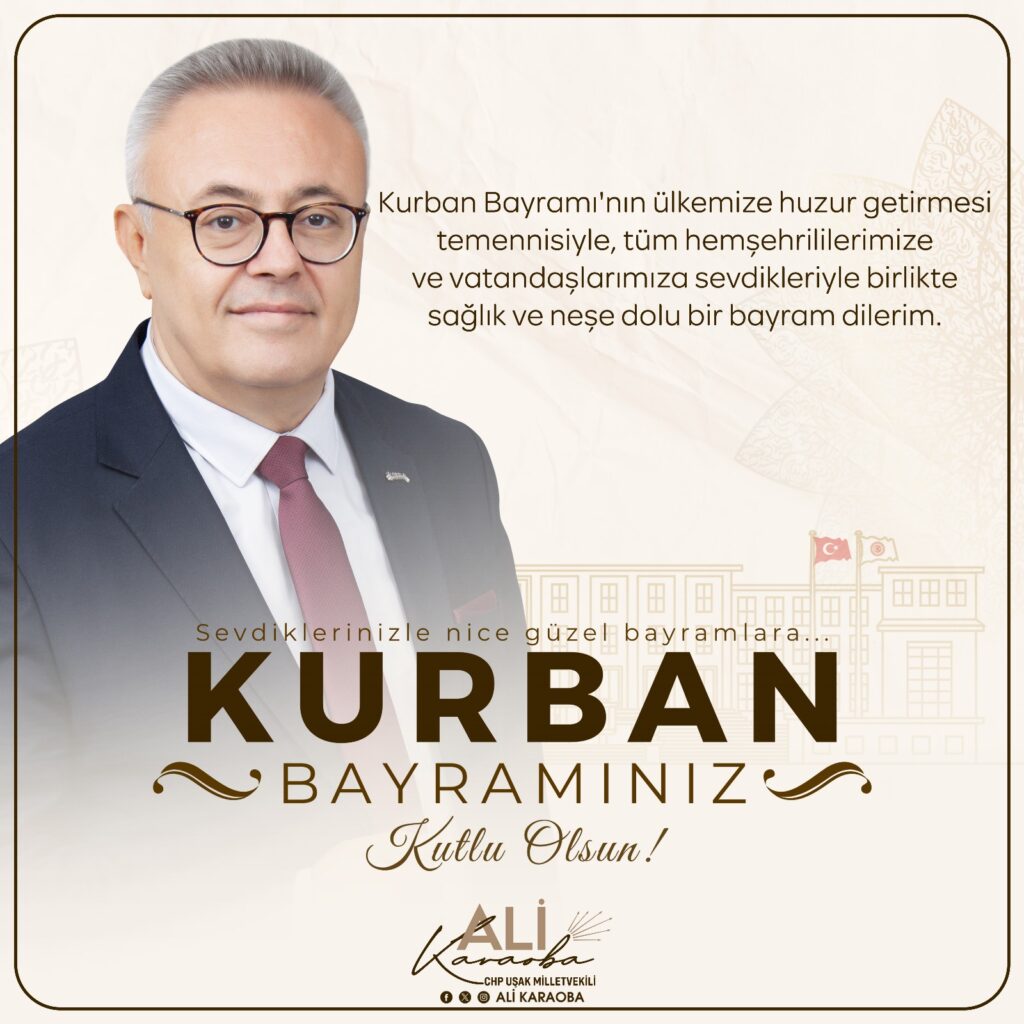 Uşak Milletvekili Dr. Ali Karaoba'nın Kurban Bayramı Mesajı - fdb63291 5824 44c2 8a7f e550d9f3a8b9