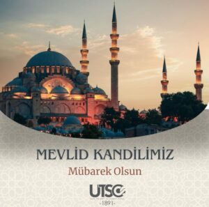 UTSO’dan Mevlid Kandili Mesajı - utsoe28099dan mevlid kandili mesaji