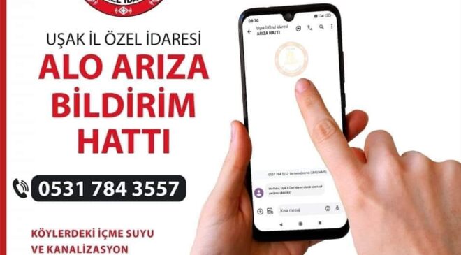 Uşak İl Özel İdaresi Duyurusu: İçme Suyu ve Kanalizasyon Şebeke Arızaları İçin İletişim Bilgisi