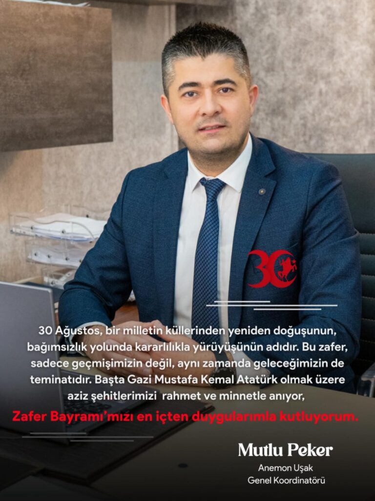 Anemon Uşak’tan 30 Ağustos Zafer Bayramı Mesajı - 539943264 18533503081027592 7791529424783748050 n 1