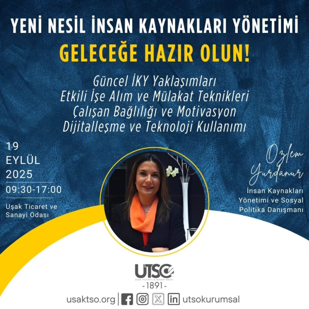 UTSO’da “Yeni Nesil İnsan Kaynakları Yönetimi” Eğitimi Düzenlenecek - 548174571 1218434450312522 9206041935927168894 n